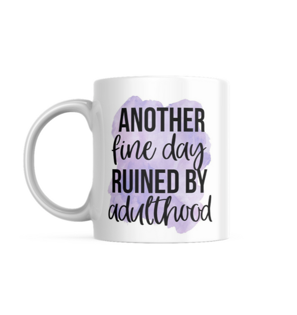 Another Fine Day Ceramic Mug