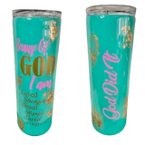 Because of God Stainless Steel Tumbler